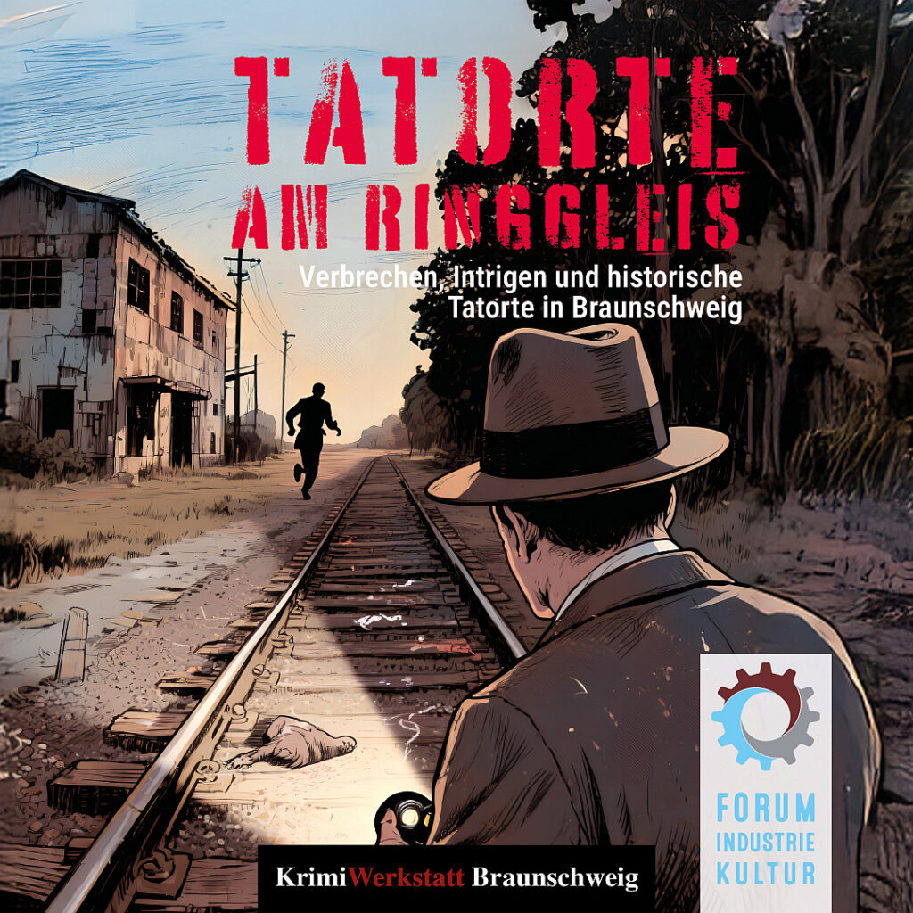 Tatorte am Ringgleis - Forum Industriekultur